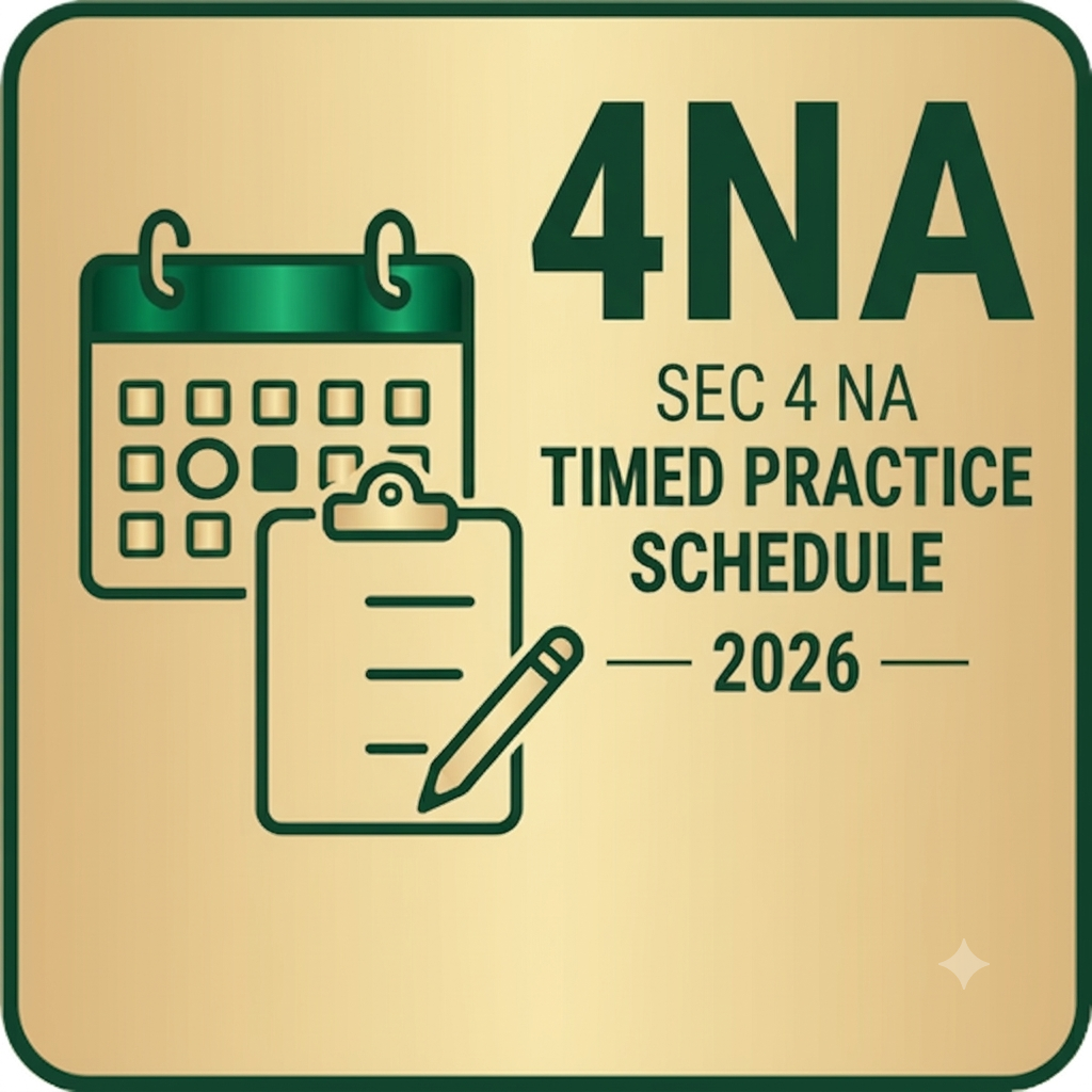 A graphic with a metallic gold background features dark green icons and text. At the top right, large text reads "4NA". Below it, text reads "SEC 4 NA TIMED PRACTICE SCHEDULE" followed by "-- 2026 --". To the left is a desk calendar and in the center is a clipboard with a pen.